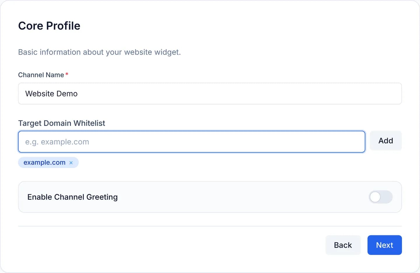 The Core Profile card with Website Demo in the Channel Name box, example.com added as a chip under Target Domain Whitelist, and the Enable Channel Greeting switch turned off