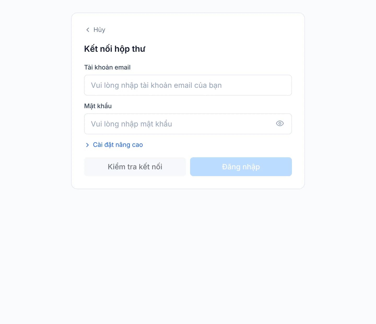 Thẻ Kết nối hộp thư với ô Tài khoản email, ô Mật khẩu, đường mở Cài đặt nâng cao và hai nút Kiểm tra kết nối, Đăng nhập ở dưới