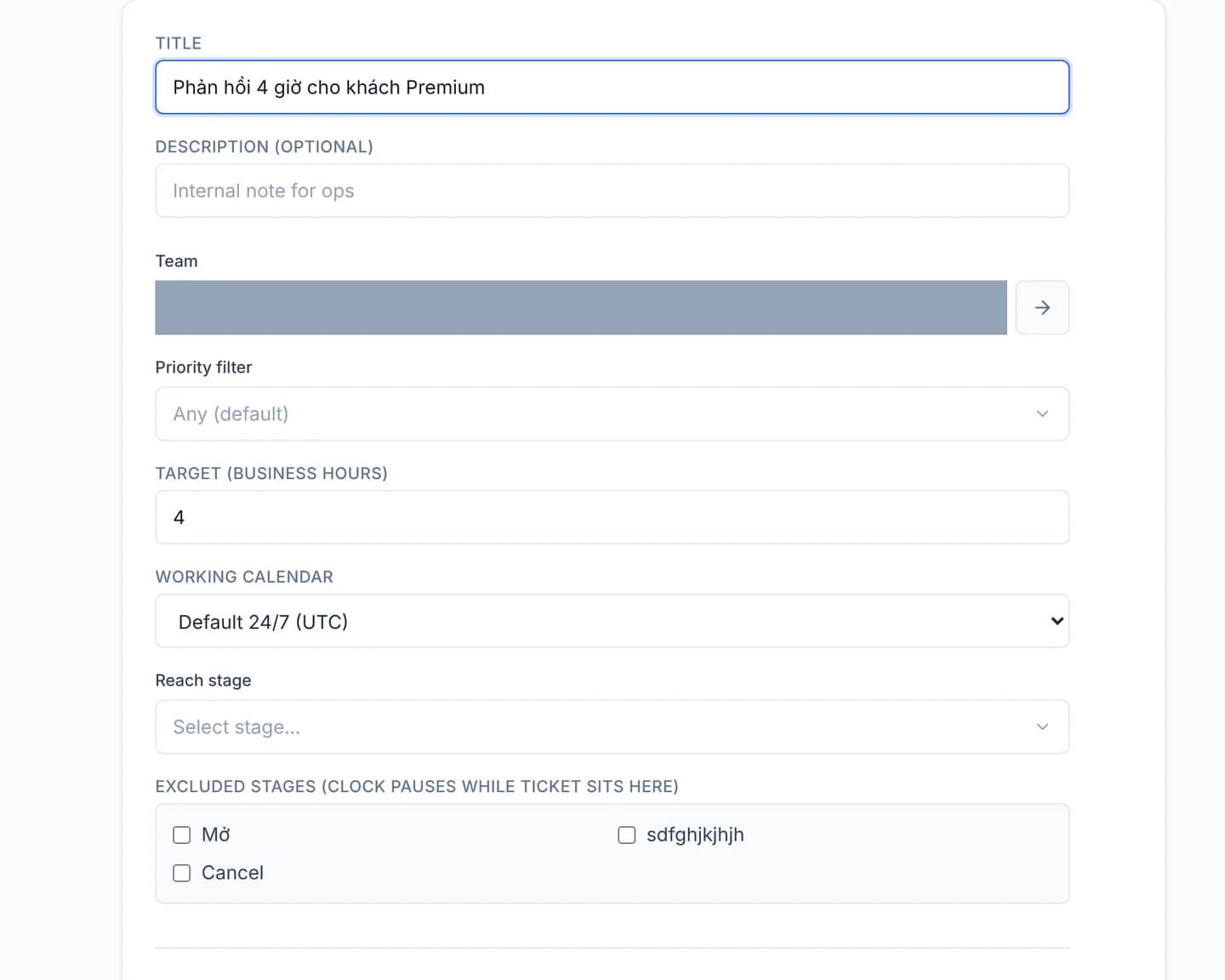 Biểu mẫu chính sách SLA với các trường Title, Description, Team, Priority filter, Target (business hours) và Working calendar; giá trị của trường Team được che