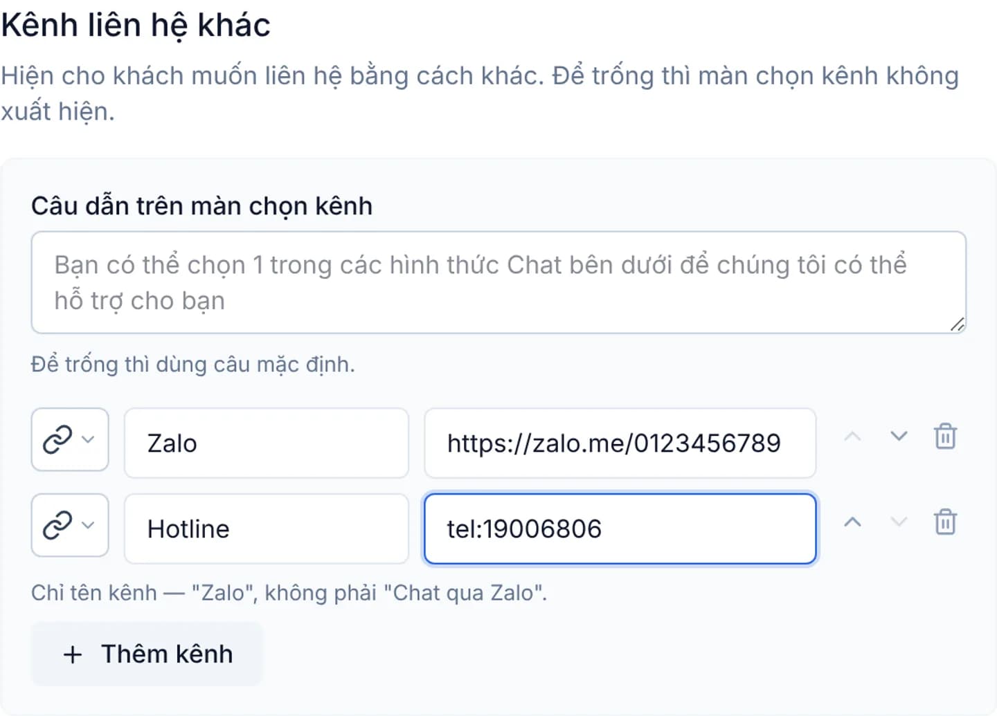 Khối Kênh liên hệ khác với ô câu dẫn ở trên và hai dòng kênh bên dưới: một dòng Zalo và một dòng Hotline, mỗi dòng có ô icon, tên hiển thị, đường dẫn và ba nút sắp xếp