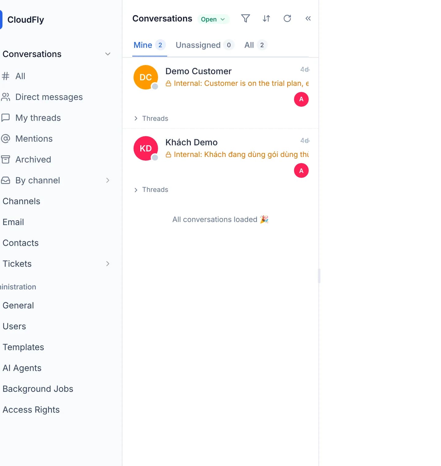 The queue column narrowed to a demo channel: the Conversations heading with an Open status badge, the Mine, Unassigned and All tabs, and two demo conversation rows below